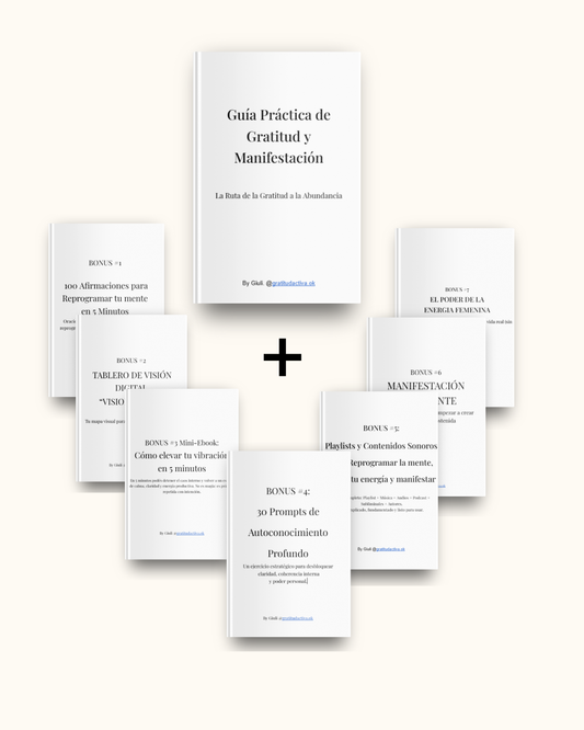 EBOOK GUÍA PRÁCTICA DE GRATITUD Y MANIFESTACIÓN + 14 BONUS EXTRAS